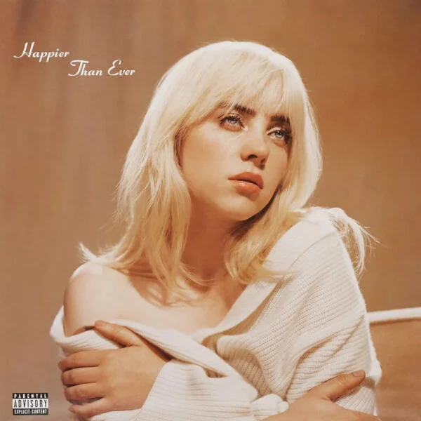 Billie Eilish Happier Than Ever Happier Than Ever