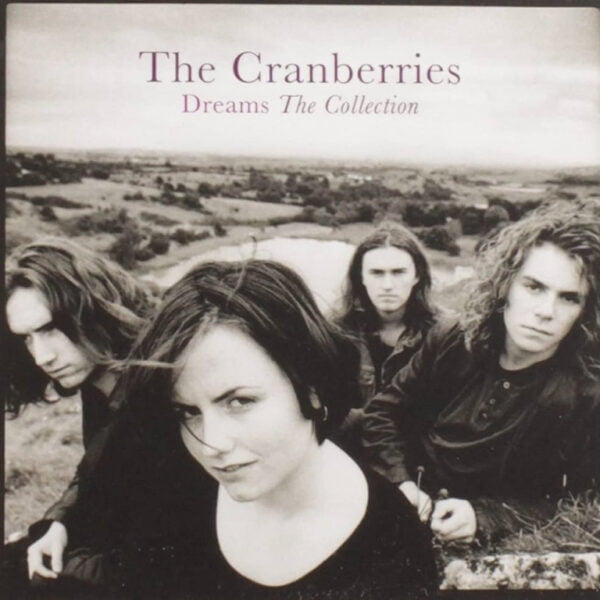 Cranberries Dreams the Collection