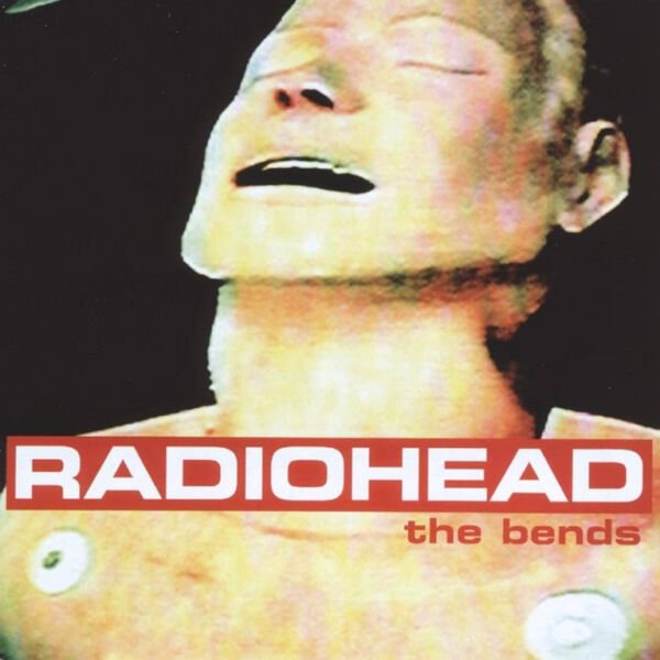 Radiohead The Bends