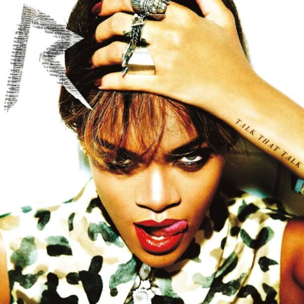 Rihanna Talk That Talk