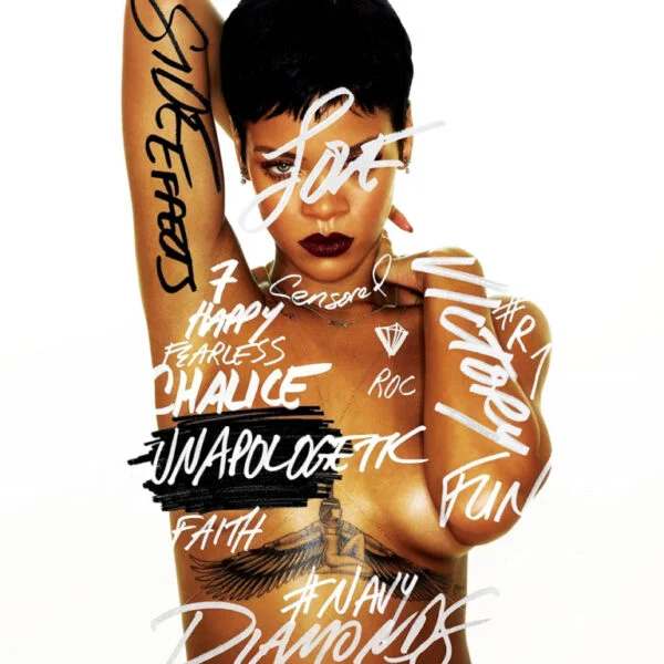 Rihanna Unapologetic