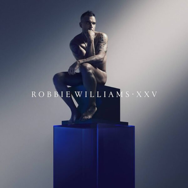 Robbie Williams XXV