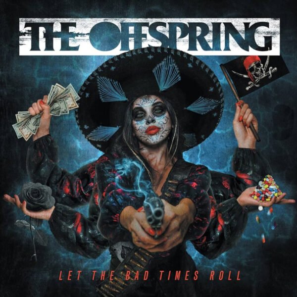 The Offspring Let the Bad Times Roll