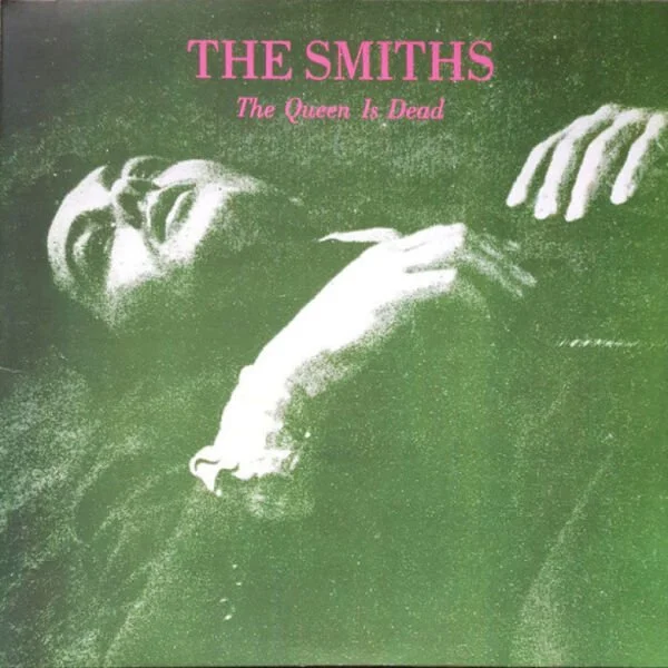 The Smiths The Queen Is Dead The Queen Is Dead