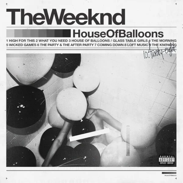 The Weeknd House Of Balloons House Of Balloons