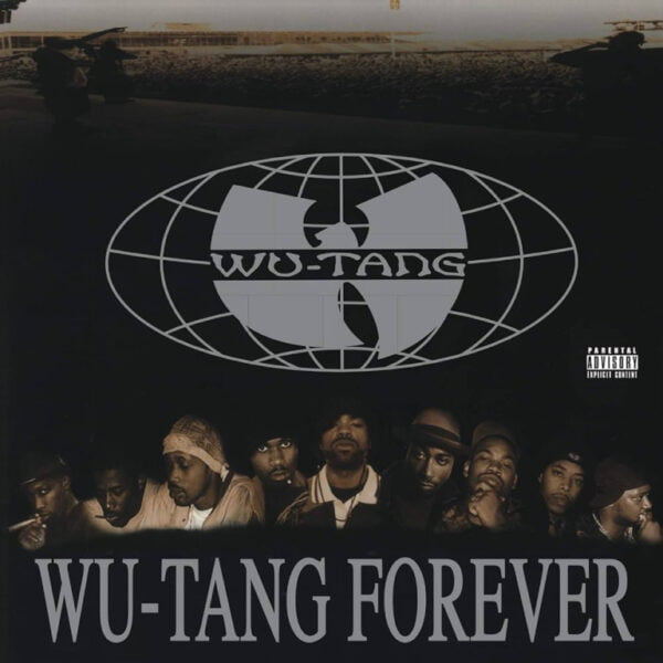 Wu Tang clan Wu Tang Forever