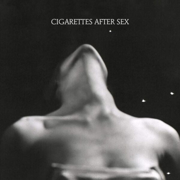 Cigarettes after sex EP I