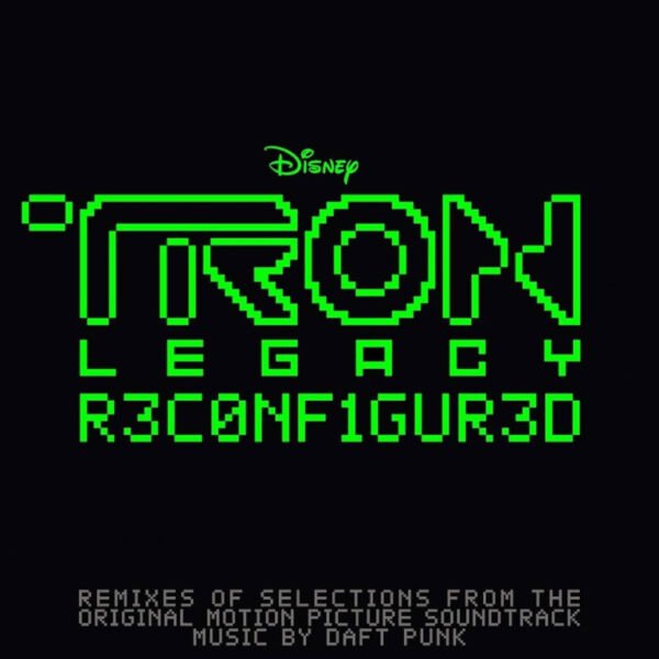 Daft Punk TRON Legacy Reconfigured