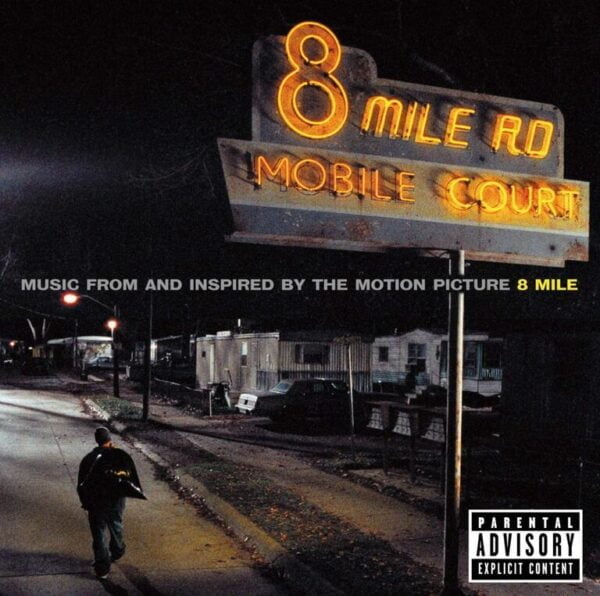 Eminem Music From And Inspired By The Motion Picture 8 Mile