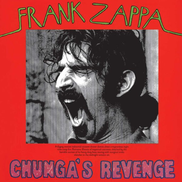 Frank Zappa Chungas Revenge