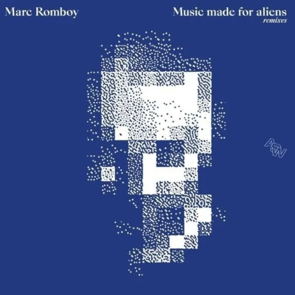 Marc Romboy Made for Aliens Remixes