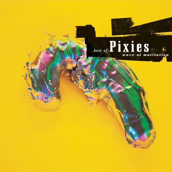 Pixies Wave of Mutilation