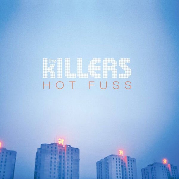 The Killers Hot Fuss