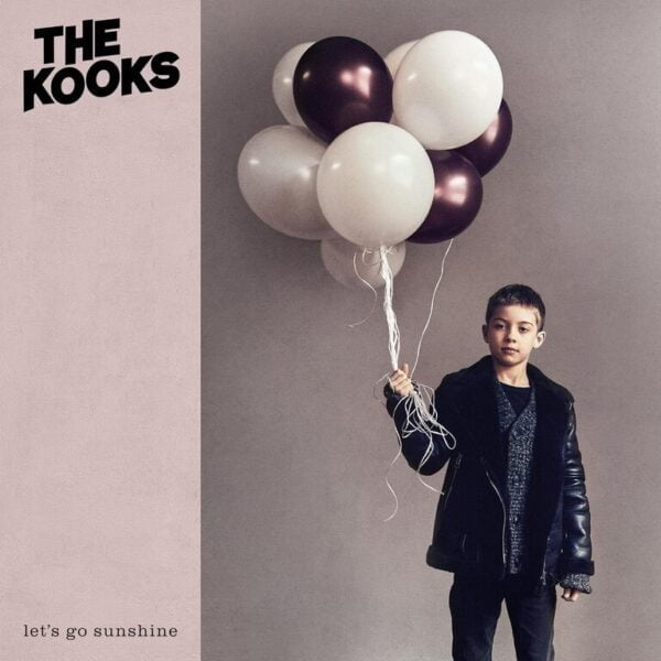 The Kooks Lets Go Sunshine