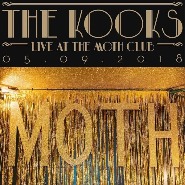 The Kooks Live At The Moth Club
