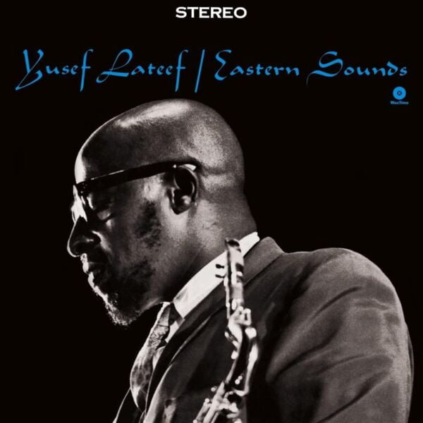 Yusef Lateef Eastern Sounds