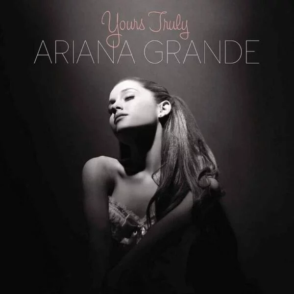 Ariana Grande Yours Truly