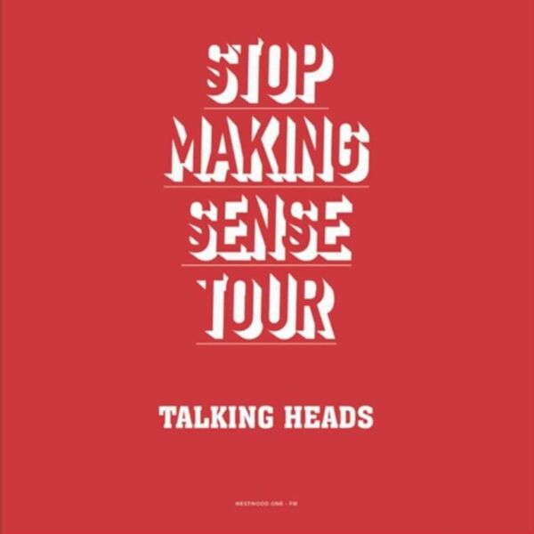 Talking heads Stop Making Sense Tour