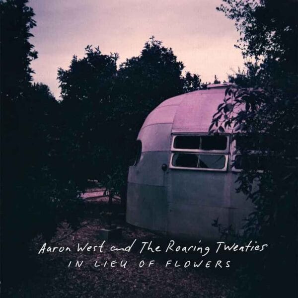 Aaron West and The Roaring Twenties in Lieu of Flowers ClearPurple Split 1 11zon