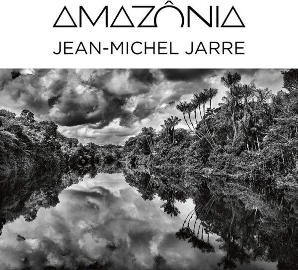 Jean Michel Jarre Amazonia