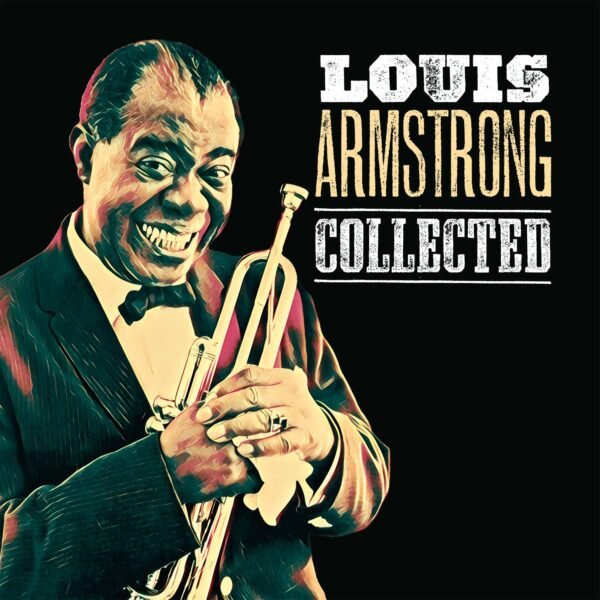 Louis Armstrong Collected