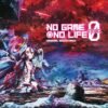 No Game No Life Zero OST