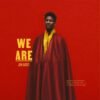WE ARE